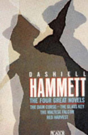 Dashiell Hammett: The Four Great Novels (1982, Picador)