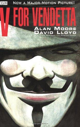 Alan Moore, David Lloyd: V for Vendetta (1989, DC Comics)