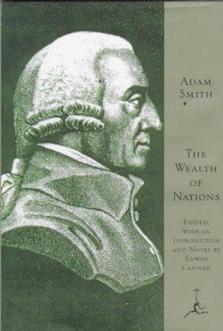 Adam Smith: An inquiry into the nature and causes of the wealth of nations (1994)