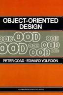 Peter Coad: Object oriented design (1991, Prentice-Hall)