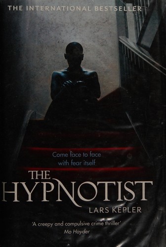 Lars Kepler: The hypnotist (2011, Blue Door)