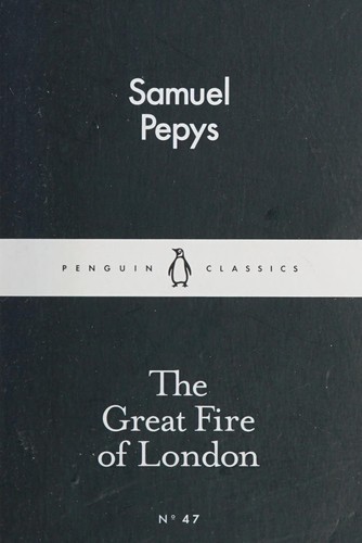 Samuel Pepys: Great Fire of London (2015, Penguin Books, Limited)