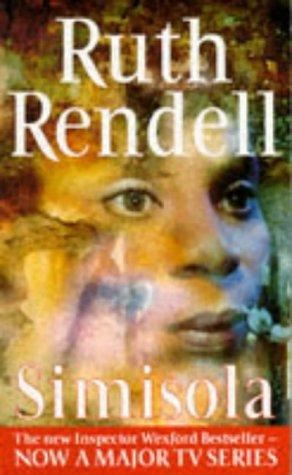 Ruth Rendell: Simisola (Inspector Wexford) (Paperback, 1995, Arrow Books Ltd)