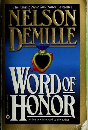 Nelson DeMille: Word of Honor (1998, Grand Central Publishing)