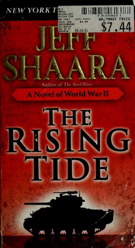 Jeff Shaara: The Rising Tide (Paperback, 2008, Ballantine Books)