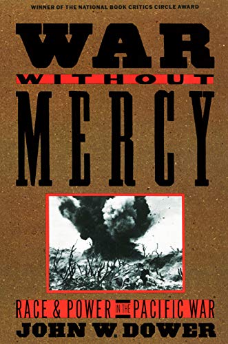 John W. Dower: War Without Mercy (EBook, Pantheon)