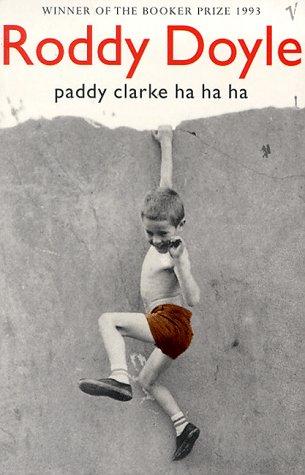 Roddy Doyle: Paddy Clarke, Ha Ha Ha (Paperback, 1997, Minerva)