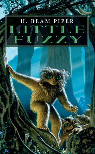 H. Beam Piper: Little Fuzzy (Paperback, 2007, Cosmos Books)