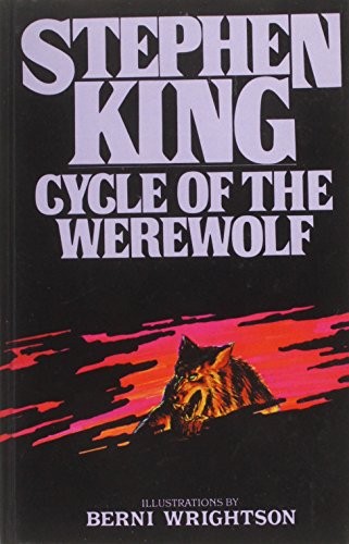 Stephen King: Cycle of the Werewolf (Hardcover, 2008, Paw Prints)