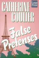 Catherine Coulter: False pretenses (1998, Wheeler Pub.)