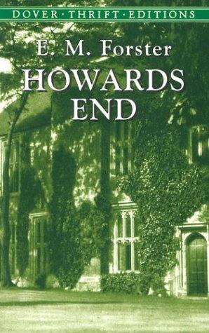 E. M. Forster: Howards end (2002, Dover Publications)