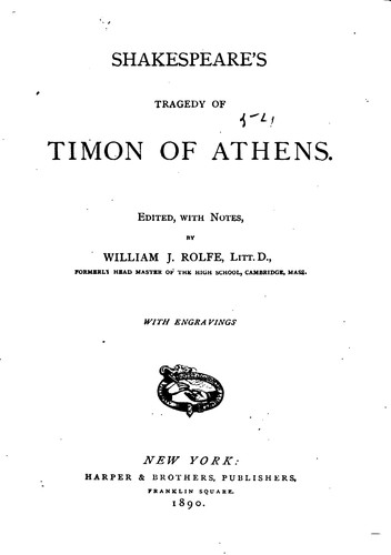 William Shakespeare: Shakespeare's Tragedy of Timon of Athens (1890, Harper & brothers)