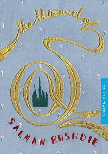 Salman Rushdie: The Wizard of Oz (Paperback, 2012, British Film Institute)