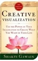 Shakti Gawain: Creative Visualization (Paperback, New World Library)