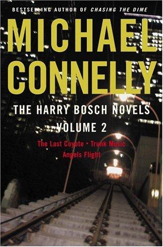 Michael Connelly: The Harry Bosch Novels Volume 2 (Hardcover, 2003, Little, Brown and Company)
