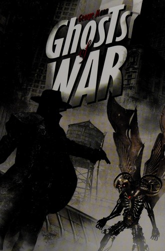 George Mann: Ghosts of war (2011, Pyr)