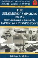 William L. McGee: Amphibious operations in the South Pacific in World War II (2000, BMC Publications)