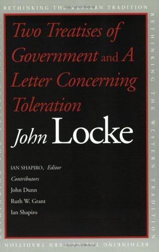 John Locke: Two Treatises of Government and A Letter Concerning Toleration (Paperback, 2003, Yale University Press)