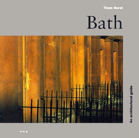 Thom Gorst: Bath (Paperback, 1997, Ellipsis London Ltd.)