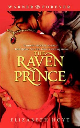 Elizabeth Hoyt: The Raven Prince (Warner Forever) (2006, Forever)