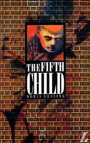 Doris Lessing: The Fifth Child (Paperback, 1991, Longman Publishing Group)