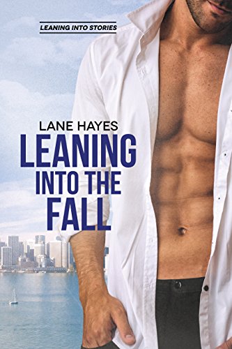Lane Hayes: Leaning Into the Fall (EBook, Lane Hayes)