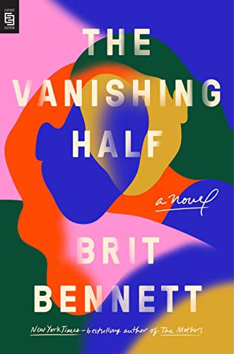 Brit Bennett: THE VANISHING HALF (Paperback, 2020, PENGUIN US)