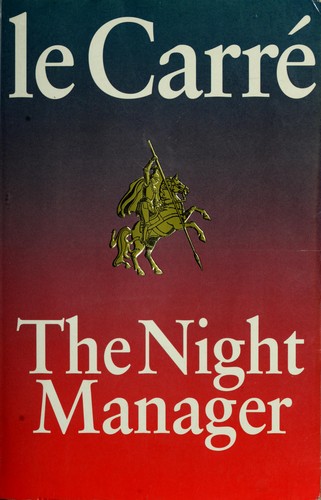 John le Carré: Night Manager Uk (Paperback, 1993, Trafalgar Square)