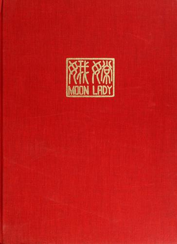 Amy Tan: The  Moon Lady (1992, Macmillan)