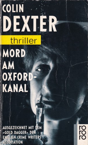 Colin Dexter: Mord am Oxford-Kanal (German language, 1990, Rowohlt)