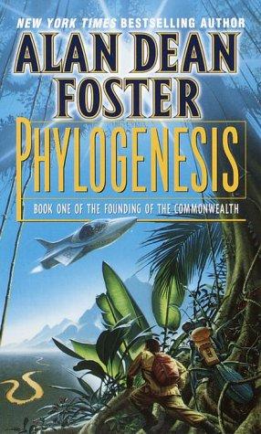 Alan Dean Foster: Phylogenesis (Paperback, 2000, Del Rey)