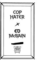 Evan Hunter: Cop hater (1990, Armchair Detective Library)