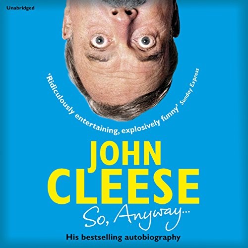 John Cleese: So, Anyway... (AudiobookFormat, 2016, Audiobooks)