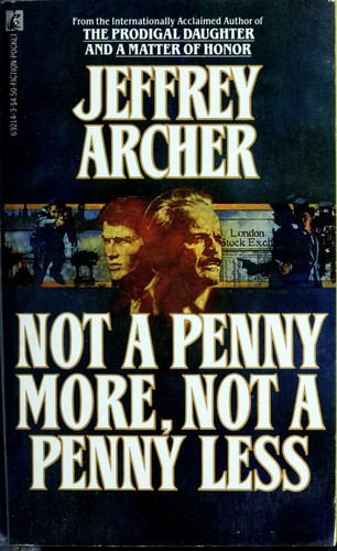 Archer: Not a Penny More, Not a Penny Less (Paperback, 1987, Pocket Books)