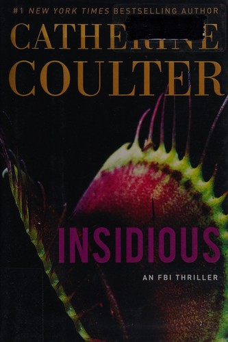 Catherine Coulter: Insidious (2016)