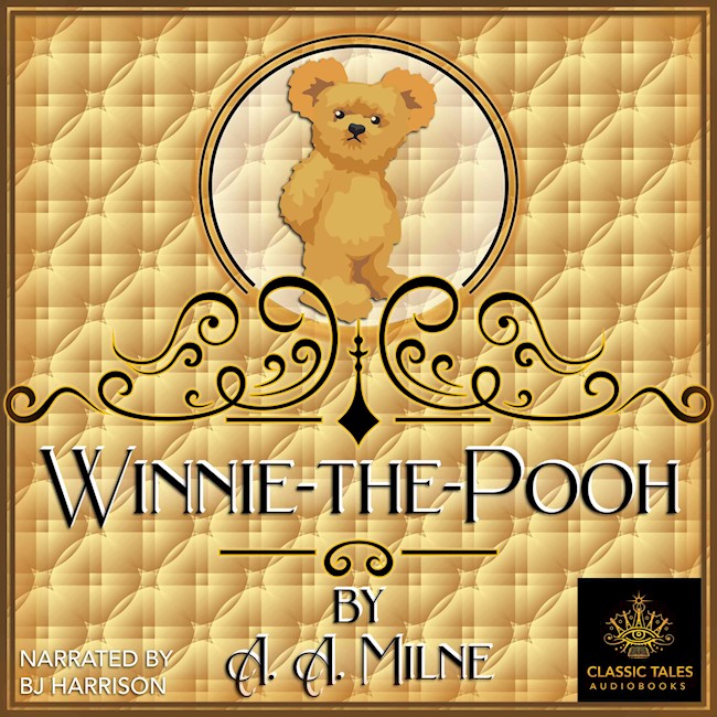 A. A. Milne: Winnie-the-Pooh (AudiobookFormat, 2021, Classic Tales Audiobooks)