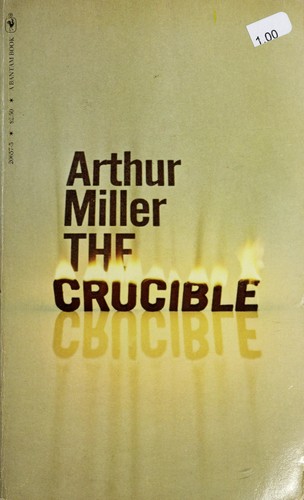 Arthur Miller: The Crucible (Paperback, 1981, Bantam Books)