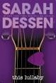 Sarah Dessen: This lullaby (2002, Viking)