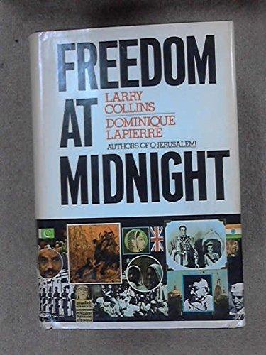 Dominique Lapierre, Larry Collins, Larry Collins, Larry Collins: Freedom at Midnight (1975, Simon and Schuster)