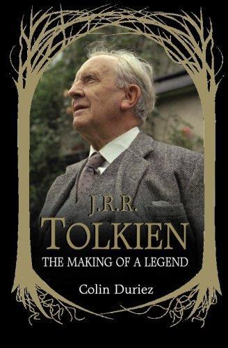 Colin Duriez: J. R. R. Tolkien: The Making of a Legend (2012)