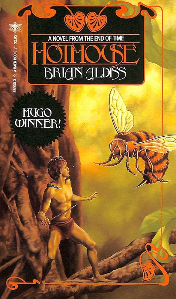 Brian W. Aldiss: Hothouse (Paperback, 2002, House of Stratus)