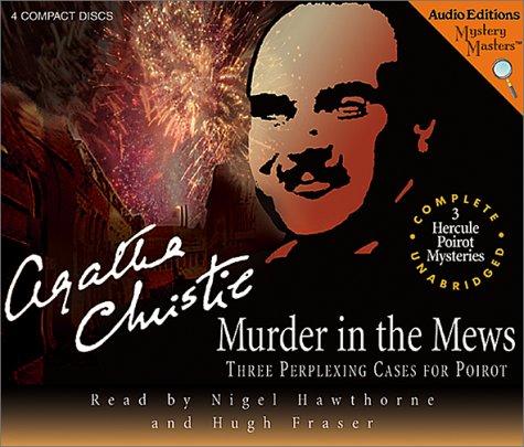 Agatha Christie: Murder in the Mews (AudiobookFormat, 2002, The Audio Partners)