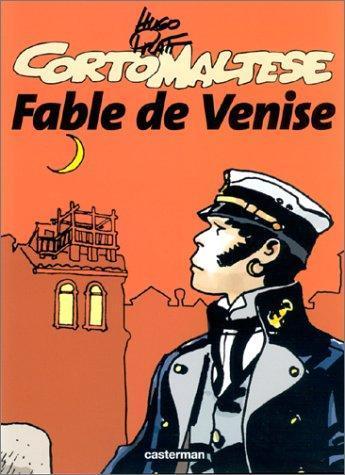 Hugo Pratt, Hugo Pratt: Fable de Venise (Paperback, French language, 2001, Casterman)