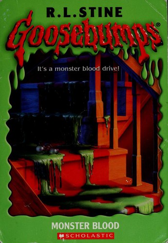 R. L. Stine: Monster Blood (2003, Scholastic)