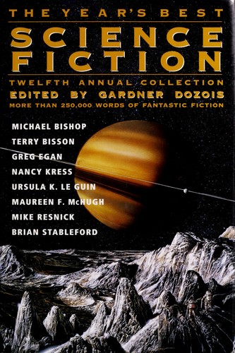 Gardner Dozois: The Year's Best Science Fiction (Paperback, 1995, St Martins Pr)