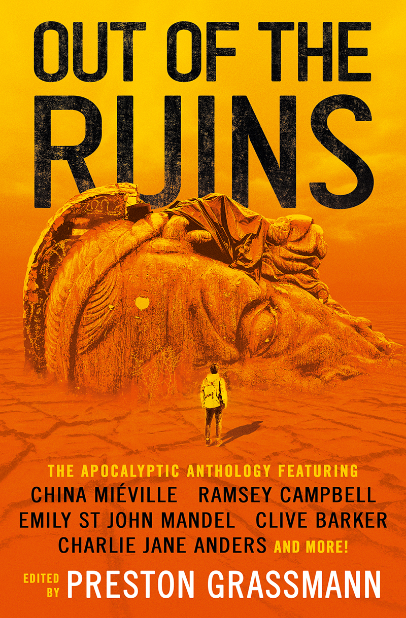 Emily St. John Mandel, Charlie Jane Anders, China Miéville: Out of the Ruins (EBook, 2021, Titan Books)