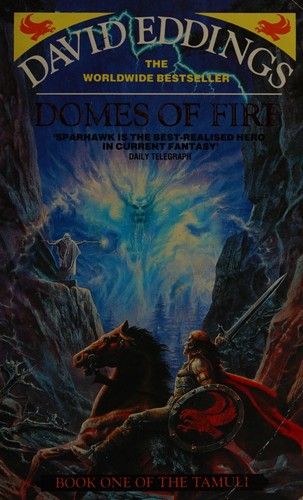 David Eddings: Domes Of Fire (Book One Of The Tamuli) (Hardcover, 1992, Harpercollins, HarperCollins)