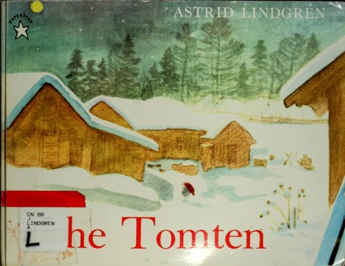 Astrid Lindgren: The Tomten (1997, Putnam & Grosset Group)