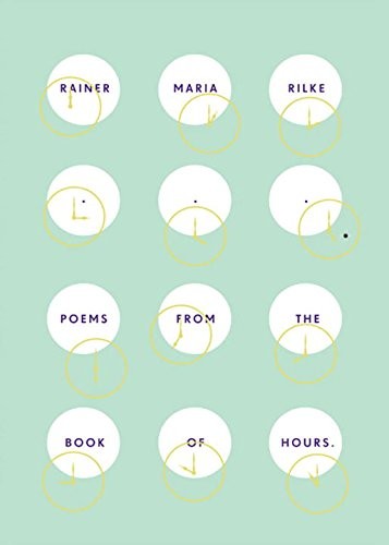 Rainer Maria Rilke: Poems from The book of hours = (2009, New Directions)