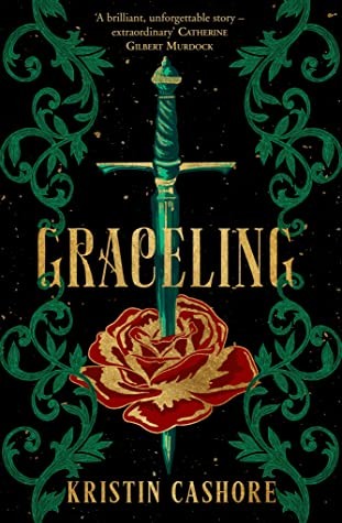 Kristin Cashore: Graceling (Paperback, Gollancz)